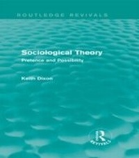 Enlarge image Cover: Sociological Theory (Routledge Revivals) - Routledge