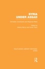 Cover: Syria Under Assad (RLE Syria) - Routledge