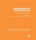 Cover: Humanistic Geography (RLE Social & Cultural Geography) - Routledge
