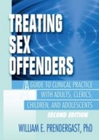 Enlarge image Cover: Treating Sex Offenders - Routledge