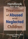 Cover: Handbook for the Treatment of Abused and Neglected Children - Routledge