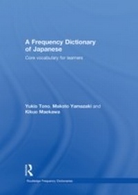 Enlarge image Cover: A Frequency Dictionary of Japanese - Routledge