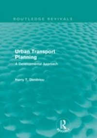 Enlarge image Cover: Urban Transport Planning (Routledge Revivals) - Routledge