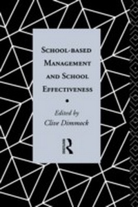 Enlarge image Cover: School-Based Management and School Effectiveness - Routledge