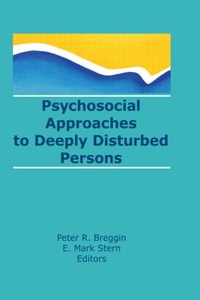 Enlarge image Cover: Psychosocial Approaches to Deeply Disturbed Persons - Routledge
