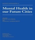 Cover: Mental Health In Our Future Cities - Psychology Press Ltd