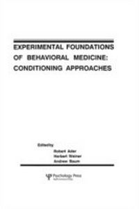 Enlarge image Cover: Experimental Foundations of Behavioral Medicines - Psychology Press Ltd