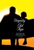 Cover: Dignity and Old Age - Routledge