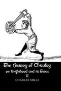 Cover: The History of Chivalry or Knighthood and Its Times - Routledge