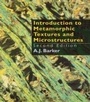 Cover: Introduction to Metamorphic Textures and Microstructures - Routledge