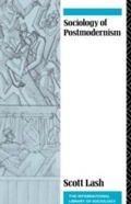Cover: Sociology of Postmodernism - Routledge