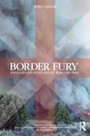 Cover: Border Fury - Routledge
