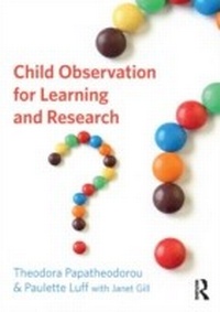 Enlarge image Cover: Child Observation for Learning and Research - Routledge