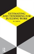 Cover: Estimating and Tendering for Building Work - Routledge