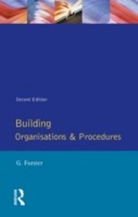 Enlarge image Cover: Building Organisation and Procedures - Routledge