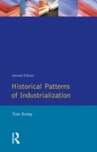 Enlarge image Cover: Historical Patterns of Industrialization - Routledge