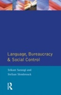 Abbildung von: Language, Bureaucracy and Social Control - Routledge