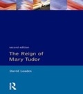 Cover: The Reign of Mary Tudor - Routledge