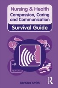 Enlarge image Cover: Compassion, Caring and Communication - Routledge