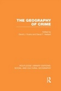 Enlarge image Cover: The Geography of Crime (RLE Social & Cultural Geography) - Routledge