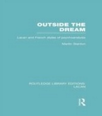 Enlarge image Cover: Outside the Dream (RLE: Lacan) - Routledge