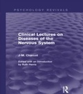 Cover: Clinical Lectures on Diseases of the Nervous System - Routledge