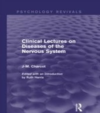 Enlarge image Cover: Clinical Lectures on Diseases of the Nervous System - Routledge