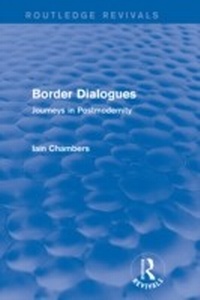 Enlarge image Cover: Border Dialogues (Routledge Revivals) - Routledge