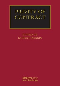 Abbildung von: Privity of Contract: The Impact of the Contracts (Right of Third Parties) Act 1999 - Informa Law