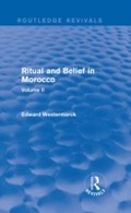 Cover: Ritual and Belief in Morocco: Vol. II (Routledge Revivals) - Routledge