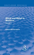 Cover: Ritual and Belief in Morocco: Vol. II (Routledge Revivals) - Routledge