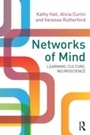 Cover: Networks of Mind: Learning, Culture, Neuroscience - Routledge