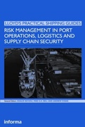 Cover: Risk Management in Port Operations, Logistics and Supply Chain Security - Informa Law