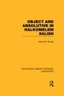 Cover: Object and Absolutive in Halkomelem Salish (RLE Linguistics F: World Linguistics) - Routledge