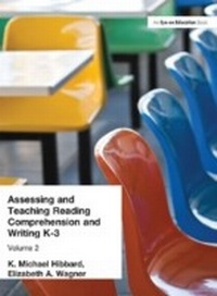 Enlarge image Cover: Assessing and Teaching Reading Composition and Writing, K-3, Vol. 2 - Routledge