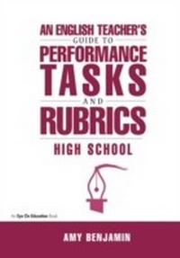 Enlarge image Cover: English Teacher's Guide to Performance Tasks and Rubrics - Routledge