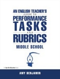 Bild vergrößern Bild: English Teacher's Guide to Performance Tasks and Rubrics - Routledge