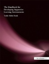 Abbildung von: Handbook for Developing Supportive Learning Environments, The - Routledge