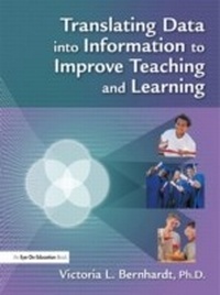 Enlarge image Cover: Translating Data into Information to Improve Teaching and Learning - Routledge