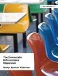 Abbildung von: Democratic Differentiated Classroom, The - Routledge