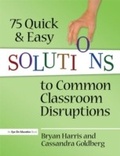 Abbildung von: 75 Quick and Easy Solutions to Common Classroom Disruptions - Routledge