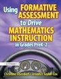 Cover: Using Formative Assessment to Drive Mathematics Instruction in Grades PreK-2 - Routledge