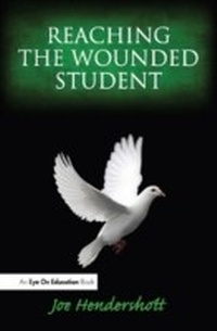 Abbildung von: Reaching the Wounded Student - Routledge