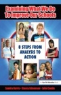 Cover: Examining What We Do To Improve Our Schools - Routledge