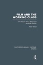 Cover: Film and the Working Class - Routledge