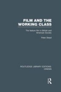 Enlarge image Cover: Film and the Working Class - Routledge