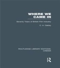 Cover: Where we Came In - Routledge