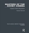 Cover: Masters of the Soviet Cinema - Routledge