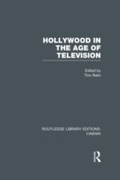 Cover: Hollywood in the Age of Television - Routledge