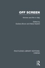 Cover: Off Screen - Routledge